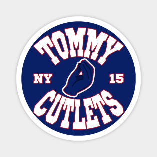 Tommy Cutlets 15 Italian Hand, New York Magnet